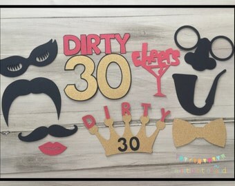 30th Birthday, 30th Birthday Party Decorations, Birthday Photo Booth Props, 30th Birthday Decorations, Dirty 30 Photo Booth Props