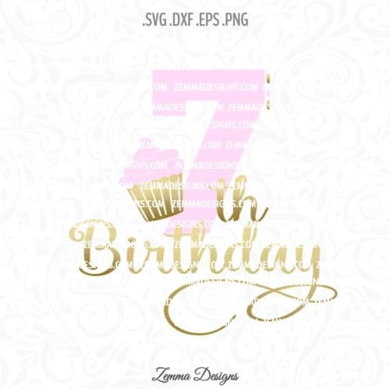 Download seventh birthday svg 7th birthday svg cupcake svg svg