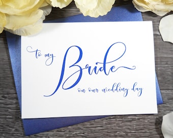 Color TO MY BRIDE on our Wedding Day Card, To My Bride Card, Bride Gift from Groom, Gift for Bride from Groom, Wedding Card, Bride Card,