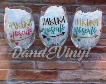 Hakuna Moscato Wine Glass