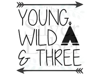 Young Wild & Three SVG