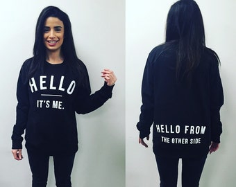 Adele Sweater Sweatshirt Unisex Jumper Popstar Hello Slogan Top