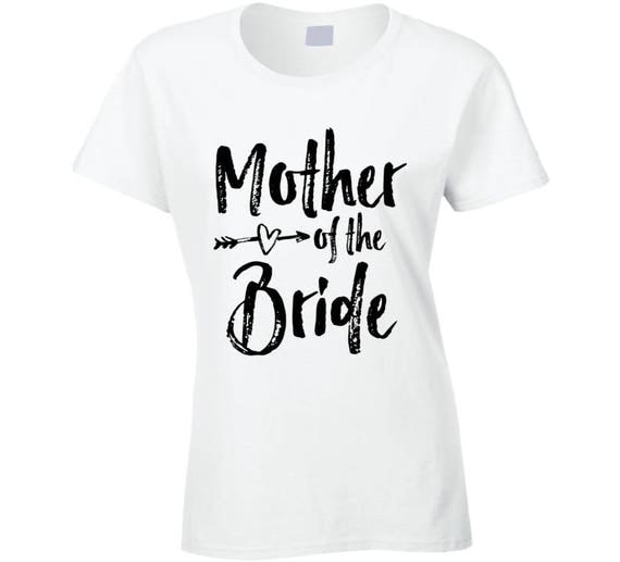 Mother Of The Bride Shirts, Mother Of The Bride T Shirt, Mother Of The Bride Gift. Bachelorette Party Shirts. Mother Of The Bride Tee.