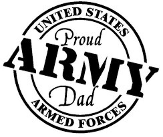 Download Items similar to Proud Army Dad Decal, Proud Army Dad ...