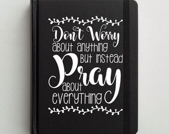 Bible Decal | Bible Journaling | Bible Cover | Bible Verse Decal | Decal for Journal | Bible Sticker | Christian Decal | Don't Worry
