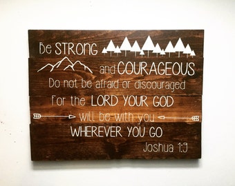 Be Strong and Courageous Pallet Sign, Joshua 1:9, Bible Verse Nursery Sign, Baby Shower Gift, Adventure Theme Bible Verse, Scripture Pallet