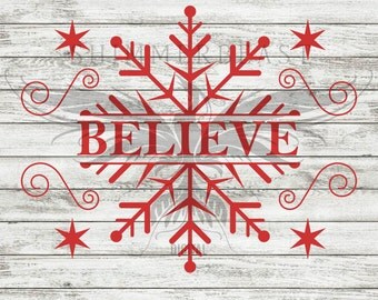 Christmas SVG Cut File | Believe svg | Believe Christmas svg | Snowflake svg | Christmas SVG design | Christmas SVG sayings