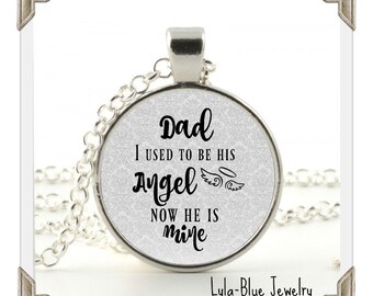 MEMORIAL CHARM, DAD I used to be his angel now he is mine, in memory, loss of Dad, Memorial Jewelry