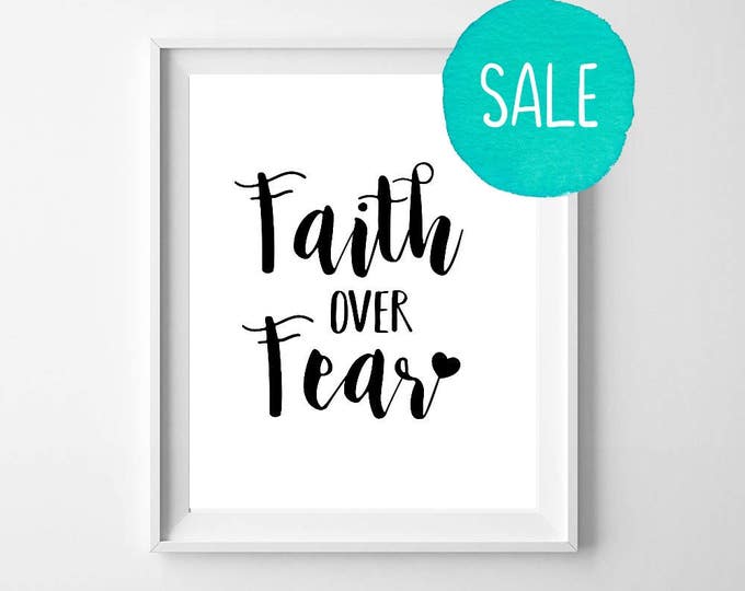 Faith Over Fear, Get 3 Colors! Faith Quotes, Religious Quotes, Printable Quotes, Faith Quotes, Home Decor, Wall Art, Motivational Quotes