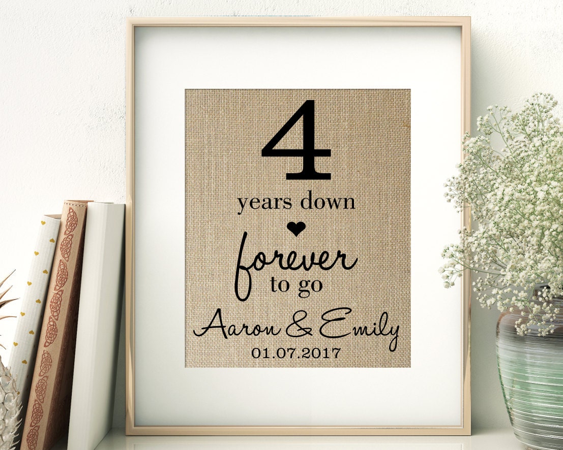 4 Years Down Forever to Go 4th Fourth Wedding Anniversary