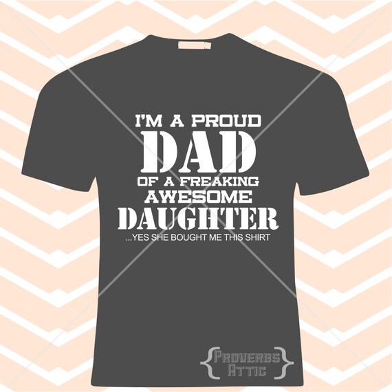 PROUD DAD t-shirt file screenprint shirt vinyl decal cutting