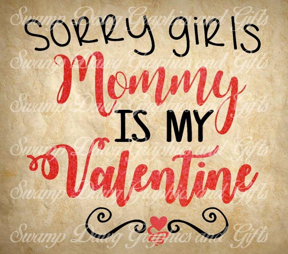 Download Valentine svg, mommy is my valentine svg, silhouette ...