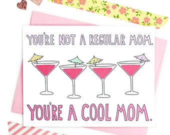 Mom Birthday Card, Card for Mom, Youre a Cool Mom, Cool Mom Card, Mother Card, Funny Mum Card, I Love Mom Card, Gift For Mom, Mom Birthday
