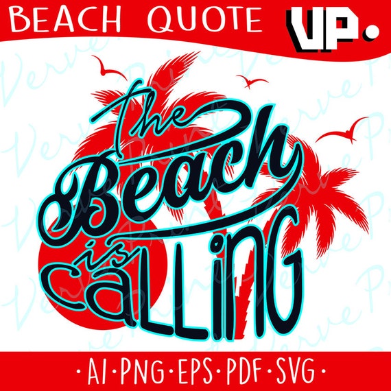 Download Items similar to Beach Quote Svg, Ai, Eps, Pdf, Png ...