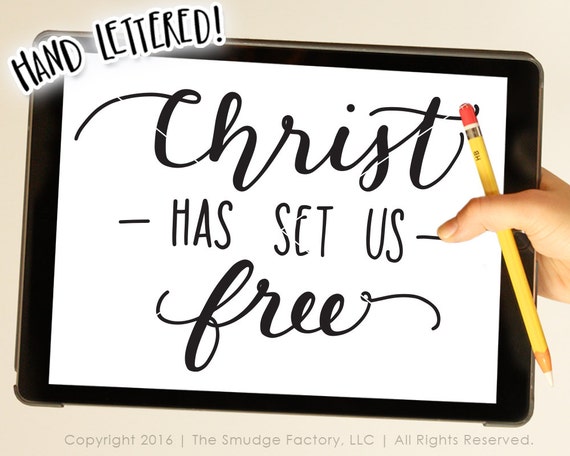Download Bible Verse SVG, Christ Has Set Us Free SVG, Hand Lettered ...