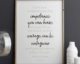 Printable Michelle Obama quote Courage Can Be Contagious Download 8.5 x 11