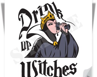 SALE! Drink Up Witches / Instant Download / Clipart graphic files/ Cutting File Svg, Eps, Dxf, Png, JPG for Cricut, Silhouette, Witch Design