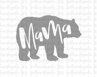 Mama Bear - Bear - Mom - Mom Life - Bear Cub - Baby Tribe - Silhouette - Cricut - Cut File - SVG Design - Mommy - Mom - Momma - Girl - Boy