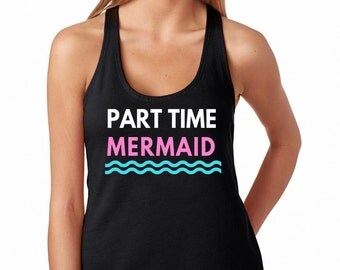 Mermaid shirt woman, mermaid top adult, mermaid tank top, mermaid mom shirt, mermaid mama, mermaid shirt adult, mermaid mama shirt,