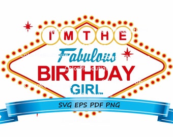 Free Free Vegas Birthday Svg 678 SVG PNG EPS DXF File