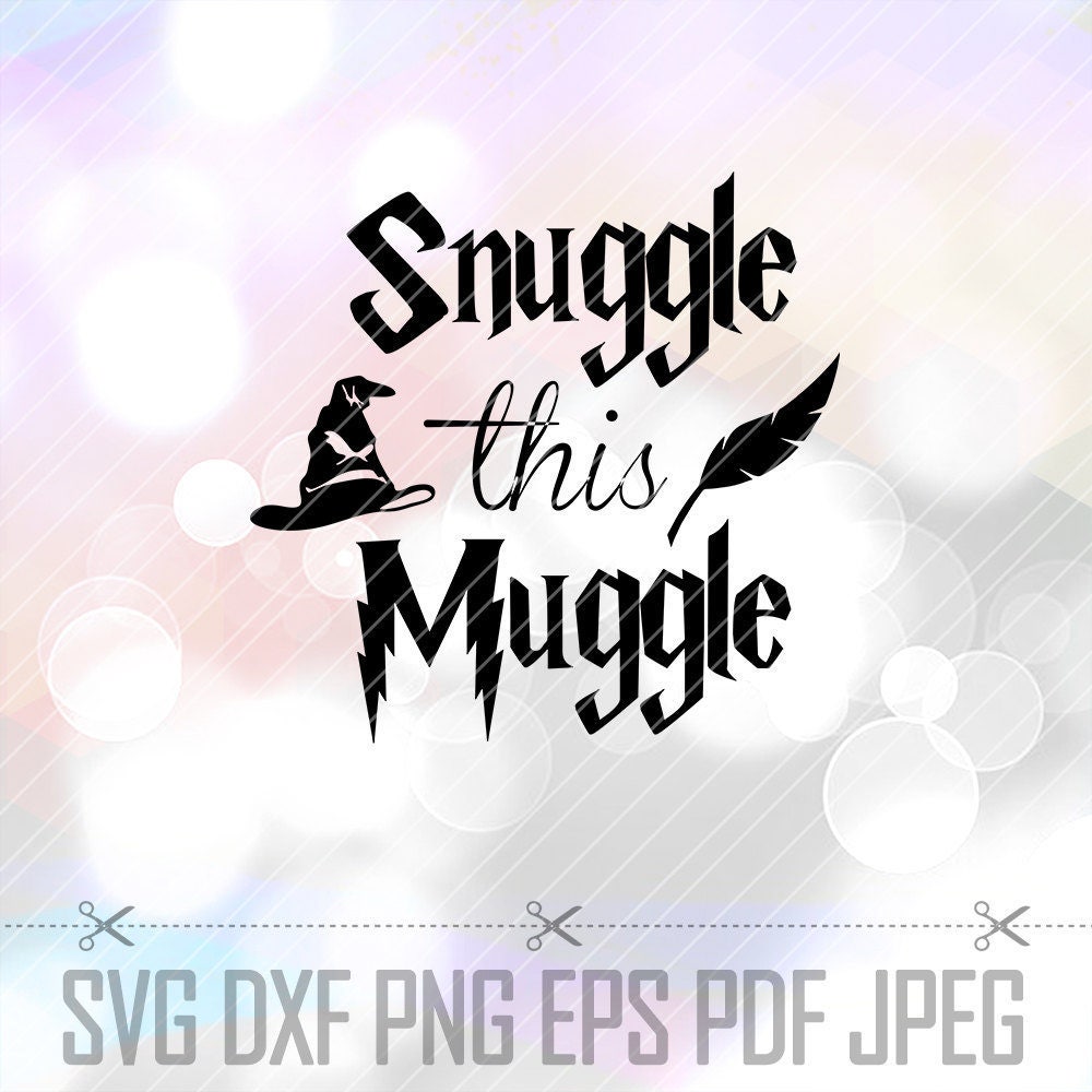 Download SVG DXF Png Harry Potter Snuggle this Muggle Vector Files