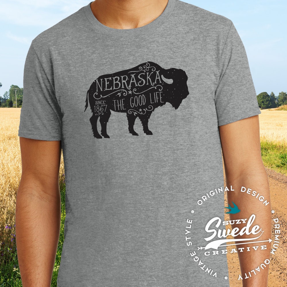 Nebraska T-shirt Nebraska the Good Life Since 1867 Rustic