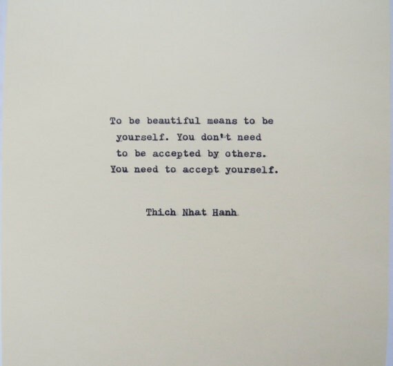 Thich Nhat Hanh Quote Typed on Typewriter