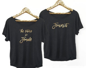 Feminist Shirt - The Future is Female Shirt (EB3202CT) Dolman Style