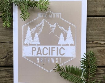 end of summer SALE - for the love of the pnw - cream - wall art - wall decor