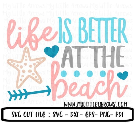 Download Life is better at the beach SVG DXF EPS png Files for