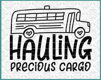 CLN0517 Bus Driver Hauling Precious Cargo Teacher School SVG DXF Ai Eps PNG Vector INstant Download Commercial Cut File Cricut SIlhouette