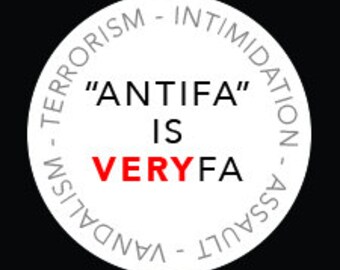 Antifa is VERYfa - 1.25" pinback button - Trump Berkeley Riots