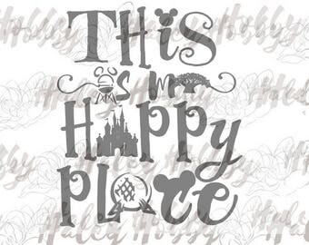 This is My Happy Place SVG DXF Silhouette Cut File PNG