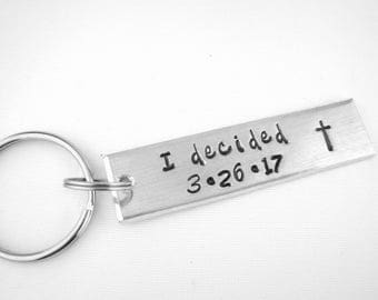 Adult Baptism Keychain, I Decided Personalized Baptism Gift, Teen Baptized Gift, Custom Date Stamped Christian Keyring, Religious Gift
