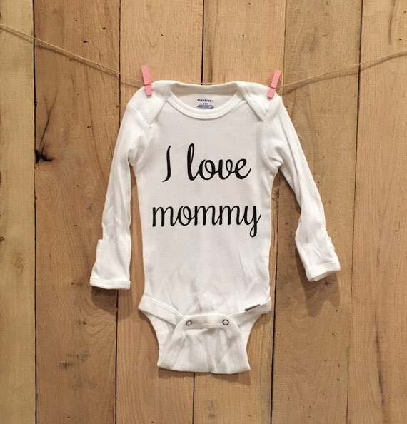 i love daddy onesie i love mommy onesie mother's day