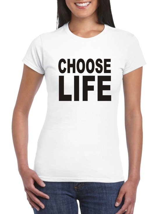 choose life shirts wham