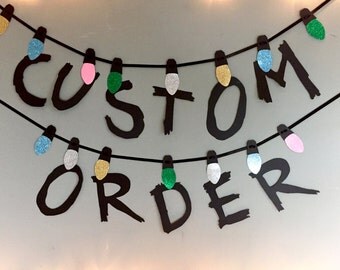 Custom Order, Stranger Things Banner, fairy lights garland, personalised party decor