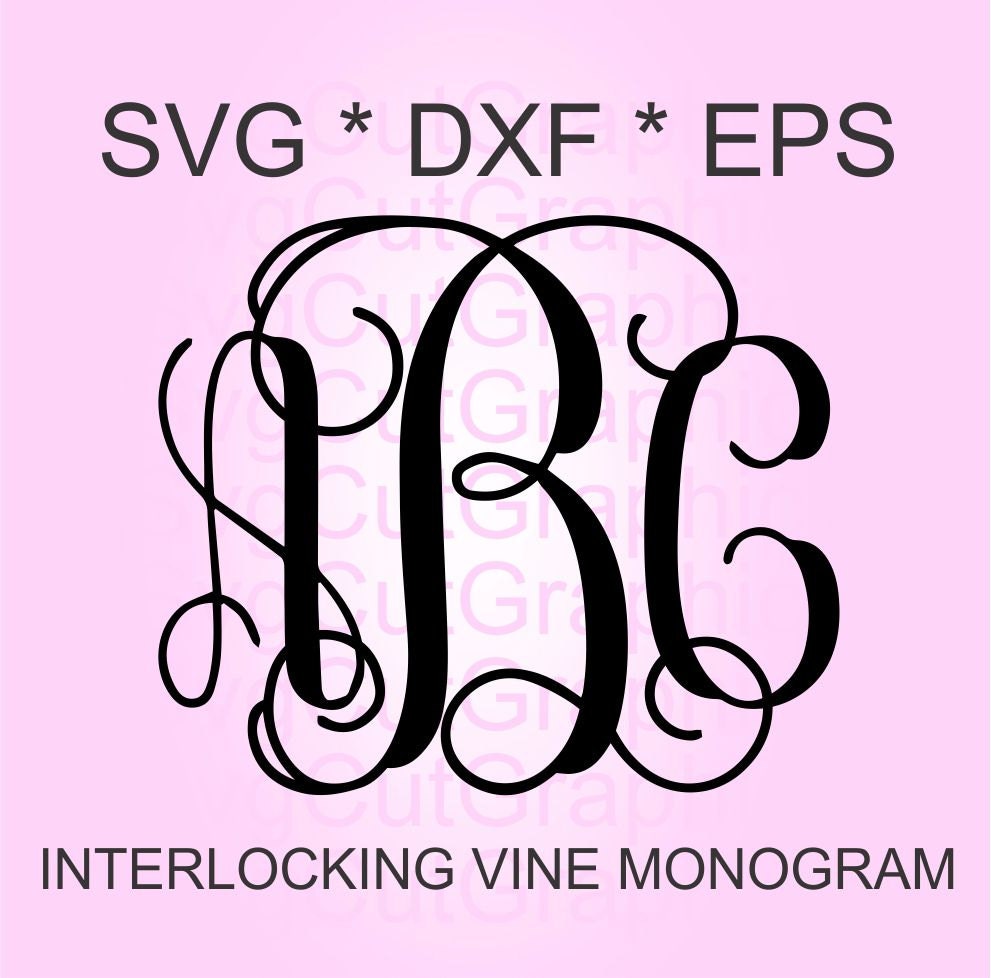 Interlocking Vine Monogram Svg Vine Monogram Font Svg Files