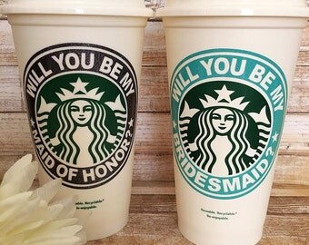 Will you be my Bridesmaid/Bridesmaid Cup/Maid of Honor Cup/Starbucks Cup/Personalized Bridesmaid Gift/Maid of Honor Gift/Bridal Party Gift