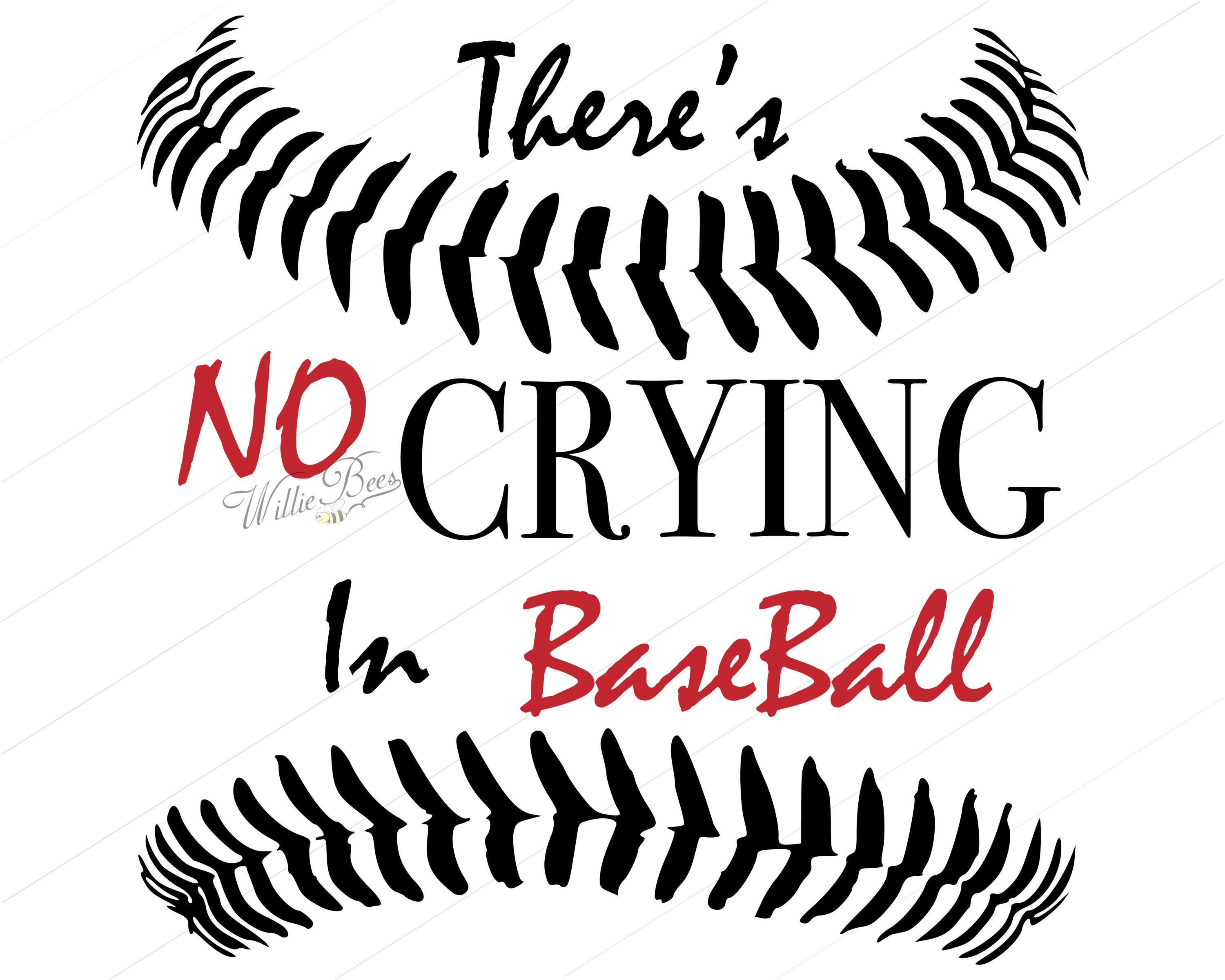 No Crying In Baseball Silhouette Words T-shirt Quote