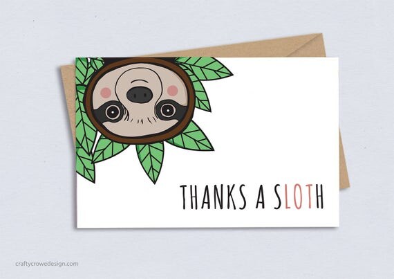 Thank You Card Sloth Thanks Funny Cute Pun