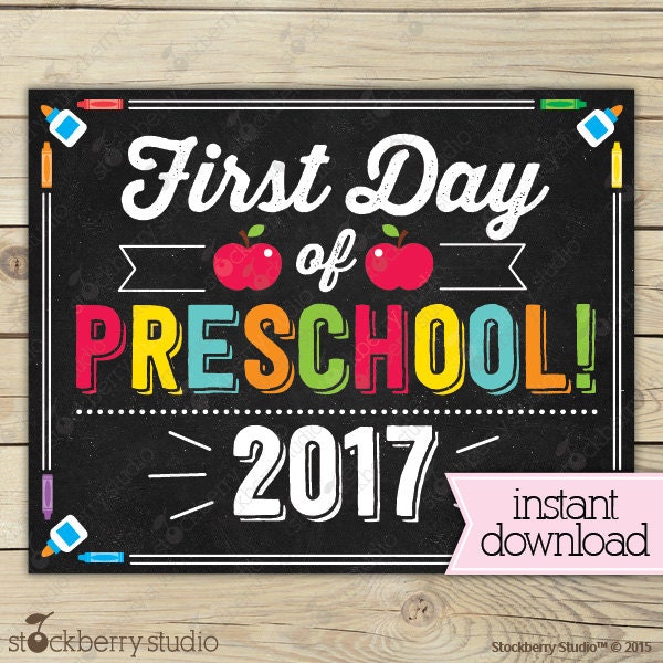 First Day of Preschool Sign 1st Day of School Sign Printable