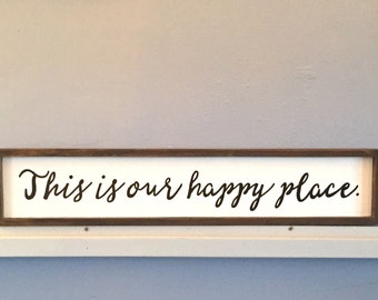 This Is Our Happy Place Sign, Hand Painted Wall Art, Happy Place Sign, This Is Our Happy Place, Happy Place