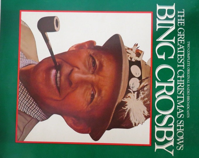 Bing Crosby Vintage Vinyl LP, The Greatest Christmas Shows, Radio Broadcast of 1949, 1951