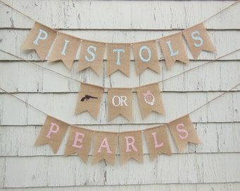Pistols or Pearls Gender Reveal, Pistols or Pearls Banner, Gender Reveal Party Decor, Gender Reveal Banner, Boy Or Girl Baby Shower Banner