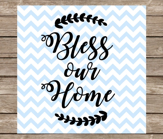 Bless our Home svg God Bless Our Home svg cut file dxf Home