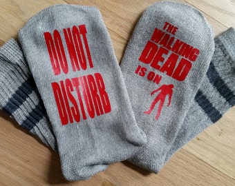 The Walking Dead Socks, TWD Socks, Please Do Not Disturb, The Walking Dead Is On, Customized Socks