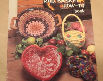 Country Rag Basket How-To Book. By Bobbie Matela. Produced by Rita Weiss. An American School of Needlework Book - Rag Basket Book /