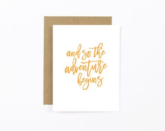 congratulations card, engagement card, wedding card, graduation card, going away card, And so the adventure begins folded card