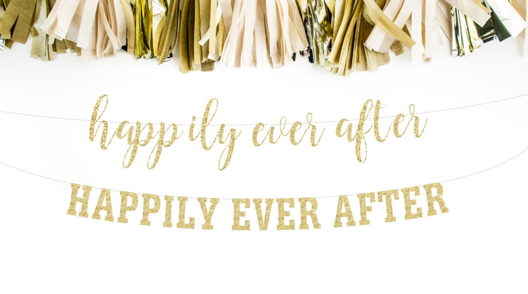 Happily Ever After Banner Wedding Banner Gold Glitter